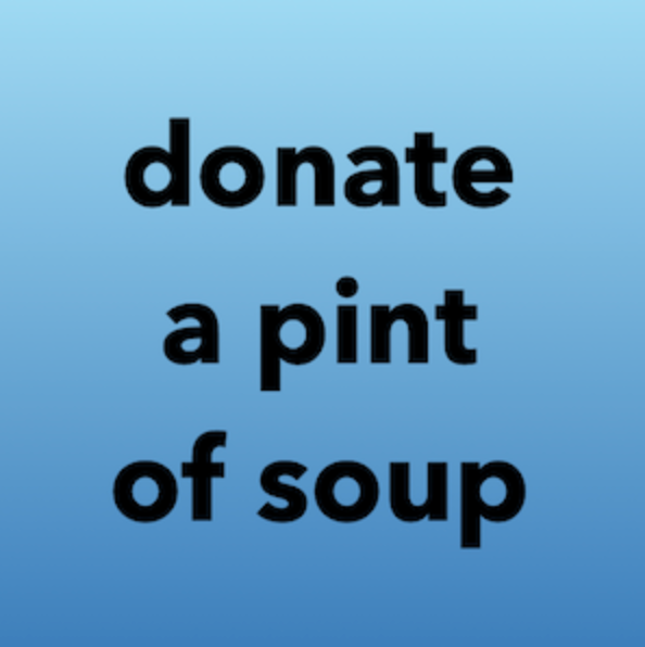 Buy a soup for someone in need